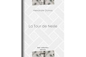 La Tour de Nesle (French Edition)