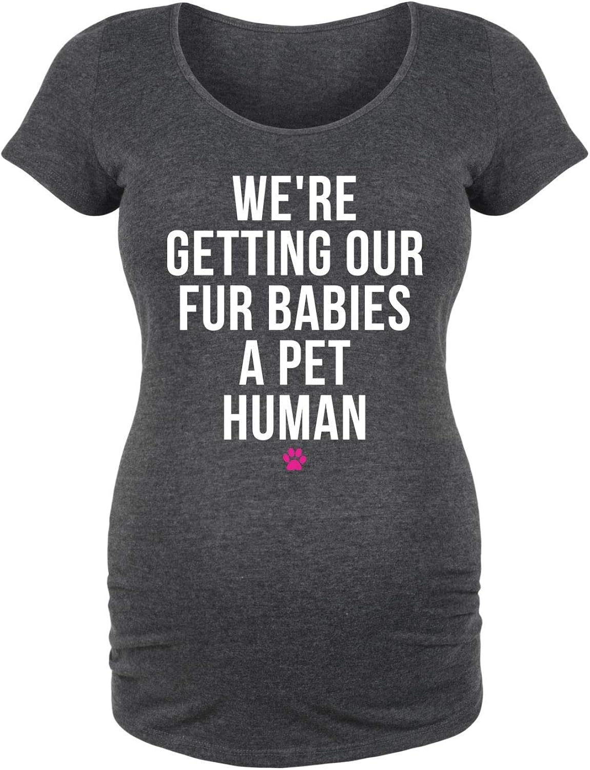 Janllow We're Getting Our Fur Babies A Pet Human Maternity Scoop Neck Tee