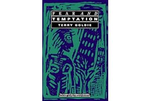 Fear and Temptation: The Image of the Indigene in Canadian, Australian, and New Zealand Literatures