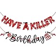 Have A Killer Birthday Banner, Glitter Halloween Birthday Party Banner, Horror Birthday Decorations, Murder Themed Birthday Party Decor, Halloween Party Decorations, Pre-strung
