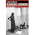 Famine Crimes (African Issues)