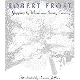 Stopping by Woods on a Snowy Evening