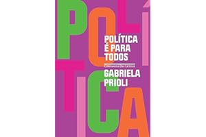 Política é para todos (Nova edição) (Portuguese Edition)