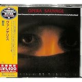 Opera Sauvage
