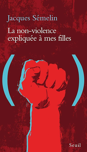 Download La Non-violence expliquée à mes filles (EXPLIQUE A...) PDF