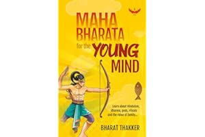 Mahabharata for the Young Mind: Learn about Hinduism, dharma, gods, rituals and the value of family