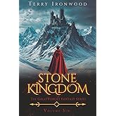 Stone Kingdom: The Great Forget Fantasy Series Volume Six