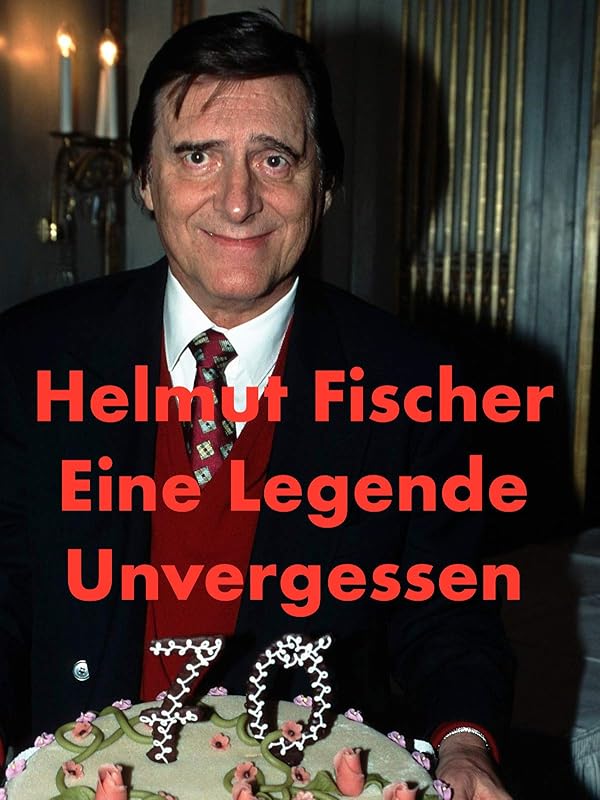 Amazon.de Helmut Fischer Eine Legende. Unvergessen ansehen Prime Video