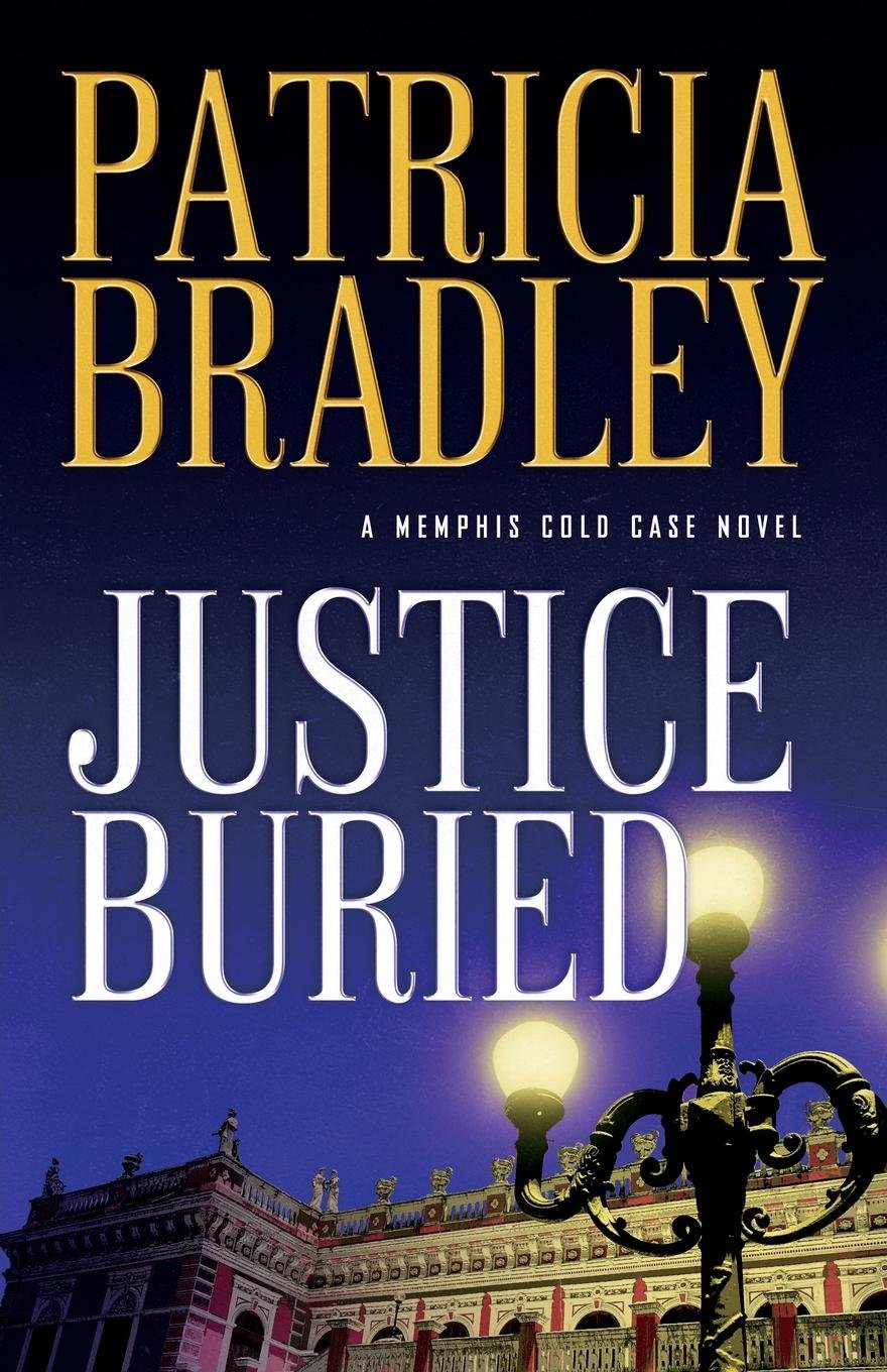 Image result for justice buried by patricia bradley