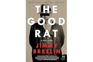 The Good Rat: A True Story