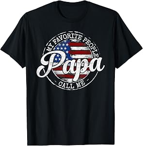 My Favorite People Call Me Papa USA Flag Stamp Fathers Day T-Shirt