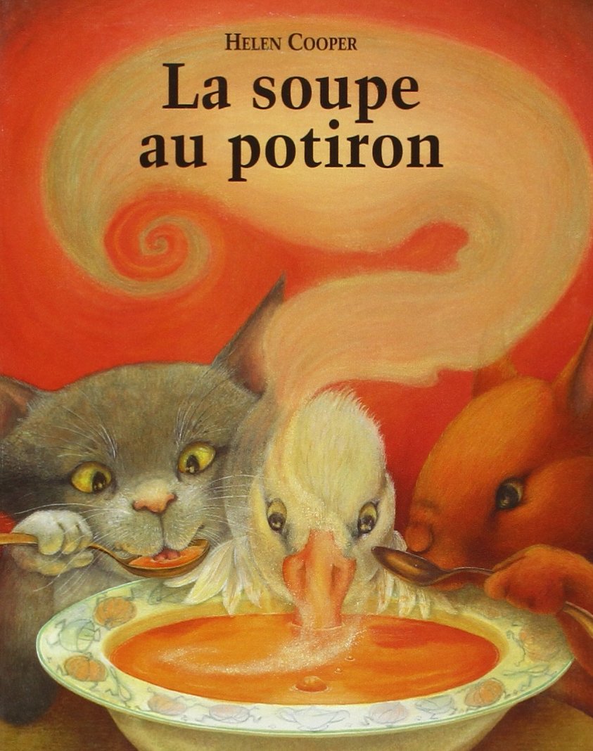 Amazon Fr La Soupe Au Potiron Cooper Helen Livres