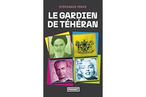 Le gardien de Téhéran