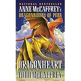 Dragonheart: Anne McCaffrey's Dragonriders of Pern