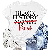 NEWKA Black History Shirt for Women Black History Month T-Shirt African-American Tee Shirts