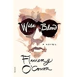 Wise Blood: A Novel (FSG Classics)
