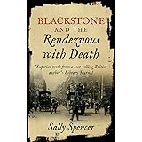 Blackstone and the Rendezvous with Death (The Blackstone Detective series Book 1)