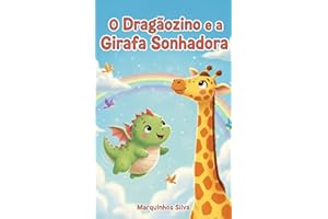O Dragãozinho e a Girafa Sonhadora (HISTÓRIA INFANTIL - História Kids - História para criança dormir - história para criança 
