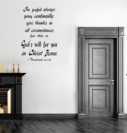 Amazoncom 18 X 24 1 Thessalonians 516 18 Vinyl Wall Art