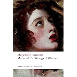 Mary and The Wrongs of Woman (Oxford World's Classics)