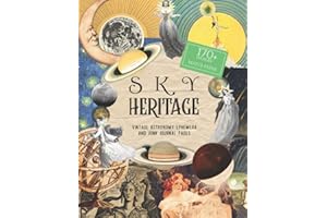 Sky Heritage: Vintage Astronomy Ephemera and Junk Journal: (MATTE PAPER) Creative Collage Papers for Mixed Media Art, Scrapbooks and Decoupage