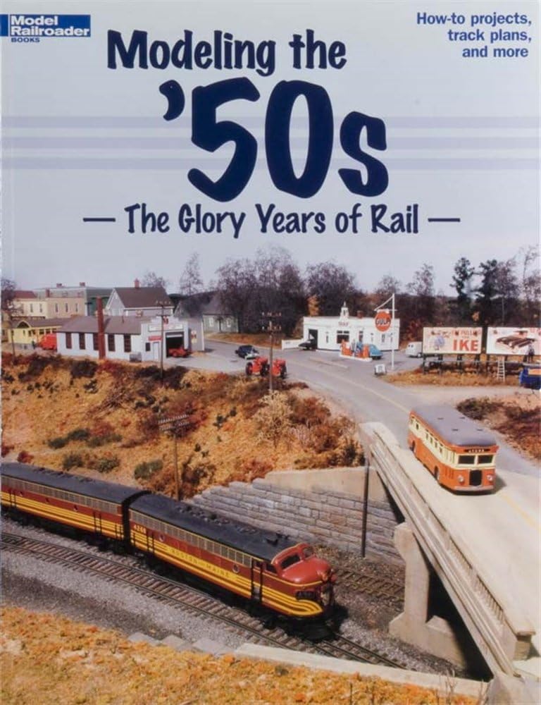 Kalmbach 12456 Modeling/50'S the Glory Years/Rail, 12456