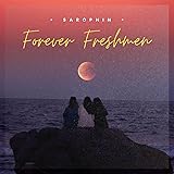 Forever Freshmen