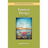 Feminist Therapy (Theories of Psychotherapy Series®)