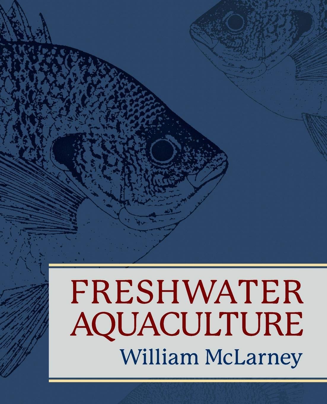 Freshwater Aquaculture A Handbook For Small Scale Fish Culture In