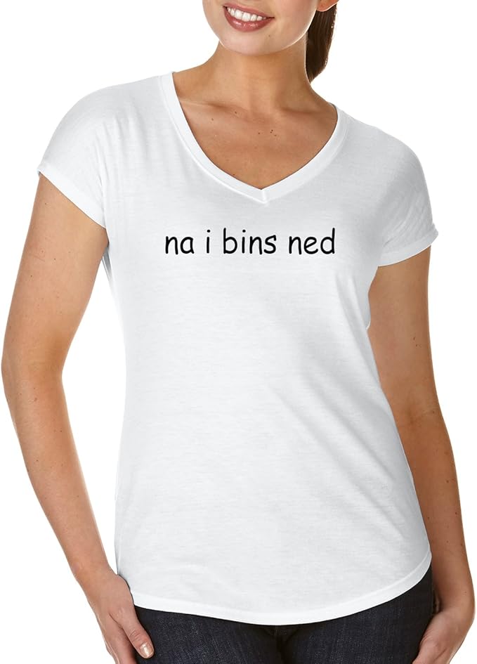 TShirt na i bins ned Dialekt Sprüche Bayerisch für Frauen Shirt