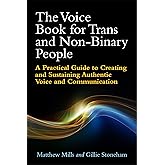 The Voice Book for Trans and Non-Binary People