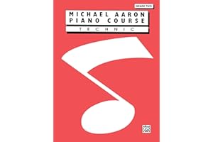 Michael Aaron Piano Course Technic: Grade 2
