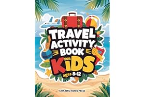 Travel Activity Book For Kids Ages 8-12: Includes 101 Puzzles Mazes Facts Games Trivia Word Search Drawing & More For Airplane Road Trip