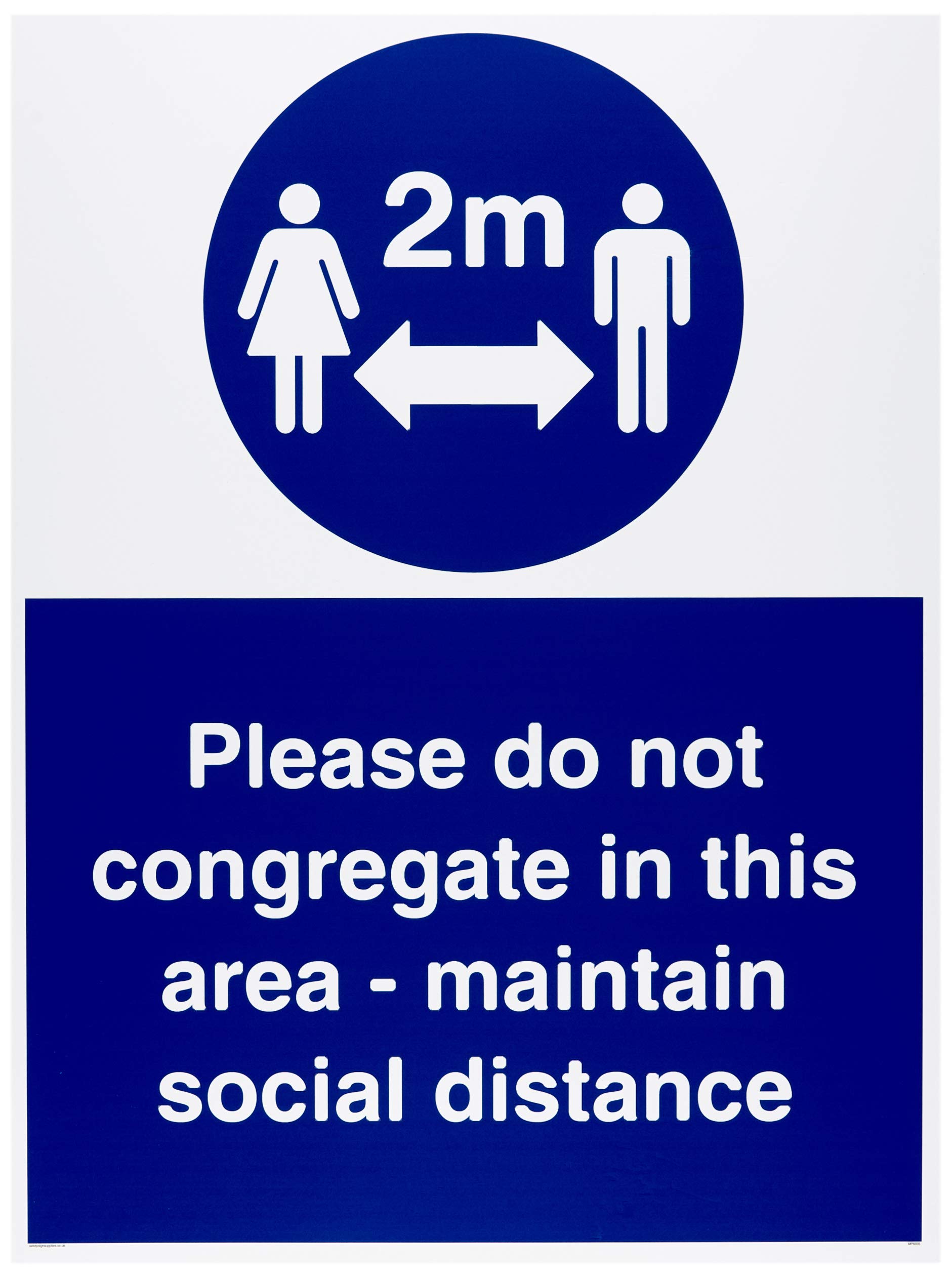 Please do not congregate in this area - maintain social distance