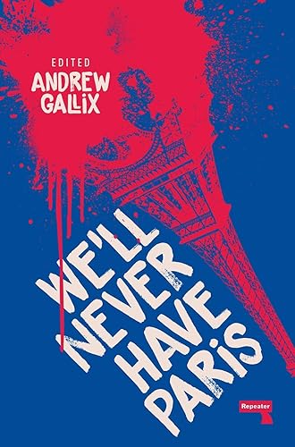 Download We'll Never Have Paris PDF