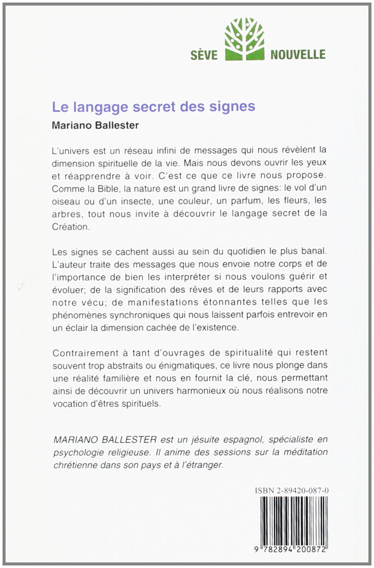 Le Langage Secret Des Signes 9782894200872 Amazoncom Books