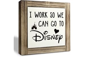 XJCUG Inspirational Wood Signs, Box Wood Plaques Desk Décor, Decorative Plaques and Signs, Rustic Office Decor Art, Motivational Office Desk Decor, Farmhouse House Decoration, I Work So We Can Go to Disney