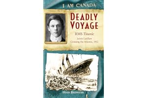 I Am Canada: Deadly Voyage