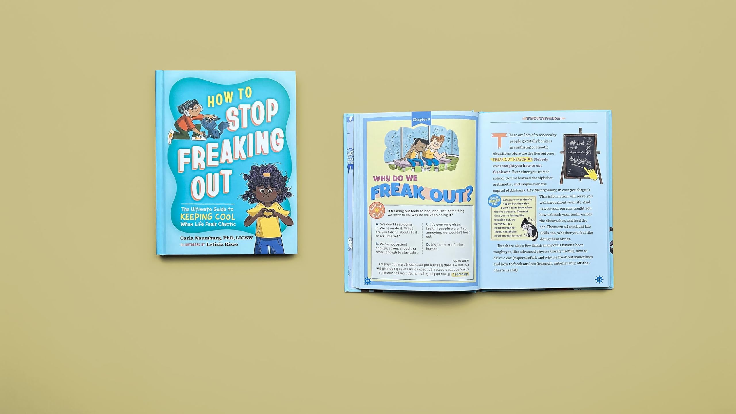How to Stop Freaking Out: The Ultimate Guide to Keeping Cool When Life Feels Chaotic