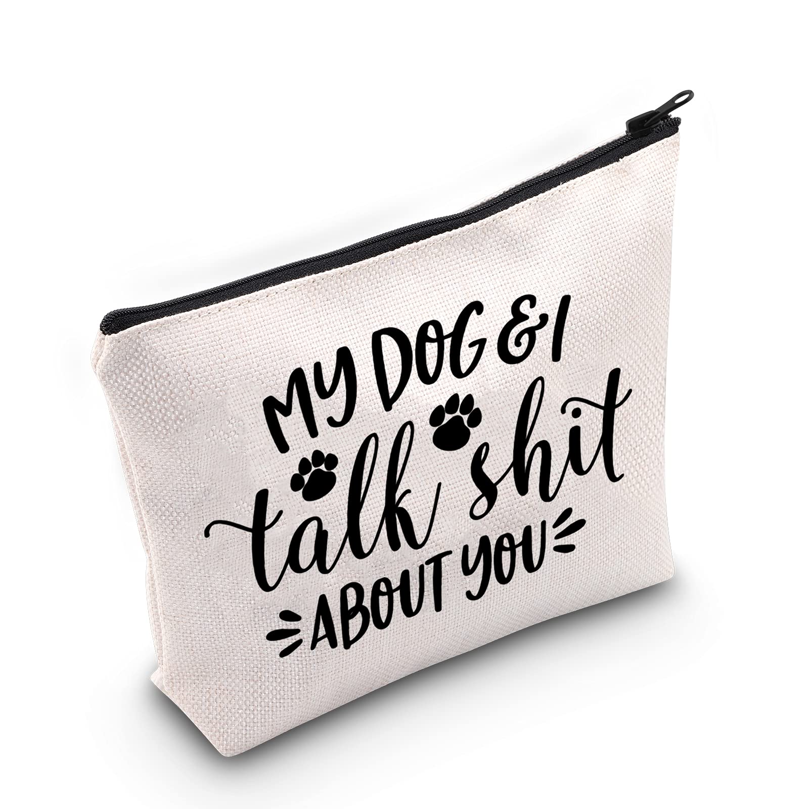 LEVLO Funny Dog Mom Gift for Dog Lover My Dog and I Talk About You Makeup Bags Funny Dog Saying Gift for Dog Mama, My Dog and I Talk