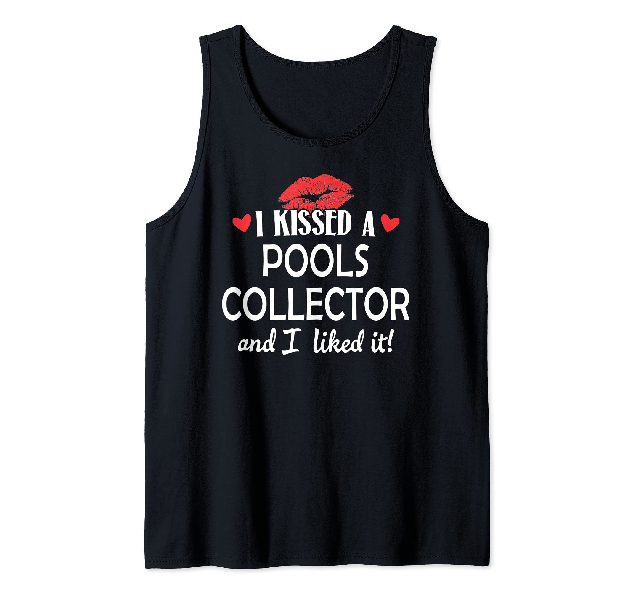I Kissed a Pools Collector Design Married Dating Anniversar Tank Top