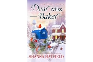 Dear Miss Baker: A Sweet Small-Town Holiday Romance (Christmas Letters)