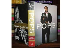 Pops: A Life of Louis Armstrong
