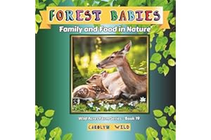 Forest Babies: Family and Food in Nature