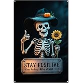Vintage Stay Positive Sign, Vintage Metal Tin Sign - 8x12In Halloween Skull Decor Retro Wall Art Indoor Outdoor for Living Room Bedroom Office Bar Garage Man Cave Decor Ideal Gift for Housewarming Birthday