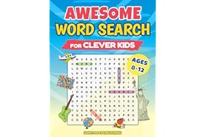 Awesome Word Search For Clever Kids Ages 8-12 - 100 Themed Puzzles: Educational Word Find Book Designed to Expand Vocabulary, Improve Concentration, Make Learning Seriously Fun (Gift For Kids)