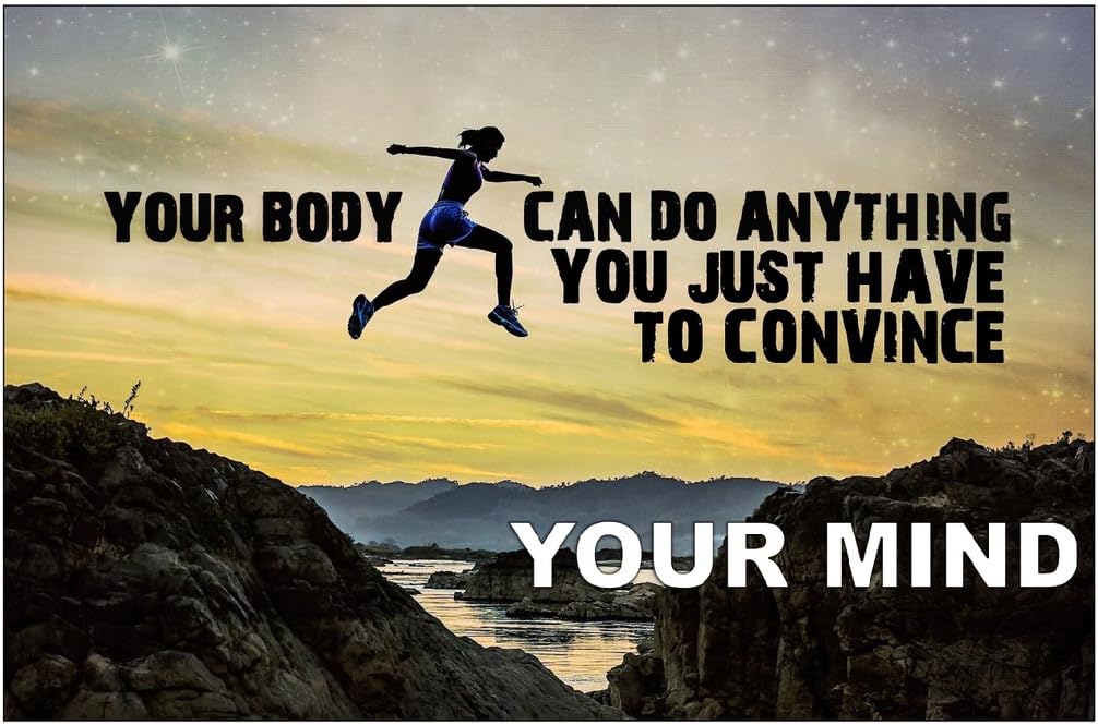 SJC Your Body Can Do Anything Poster Wall Print|Inspirational Motivational Classroom Home Office Dorm|18 X 12 in|SJC109