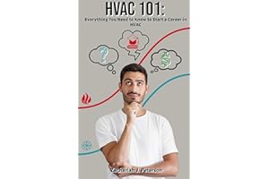 HVAC 101: Everything You Need to Know to Start a Career in HVAC