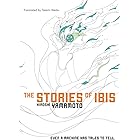 The Stories of Ibis