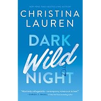 Dark Wild Night (Volume 3) : Lauren, Christina: Amazon.ca: Books